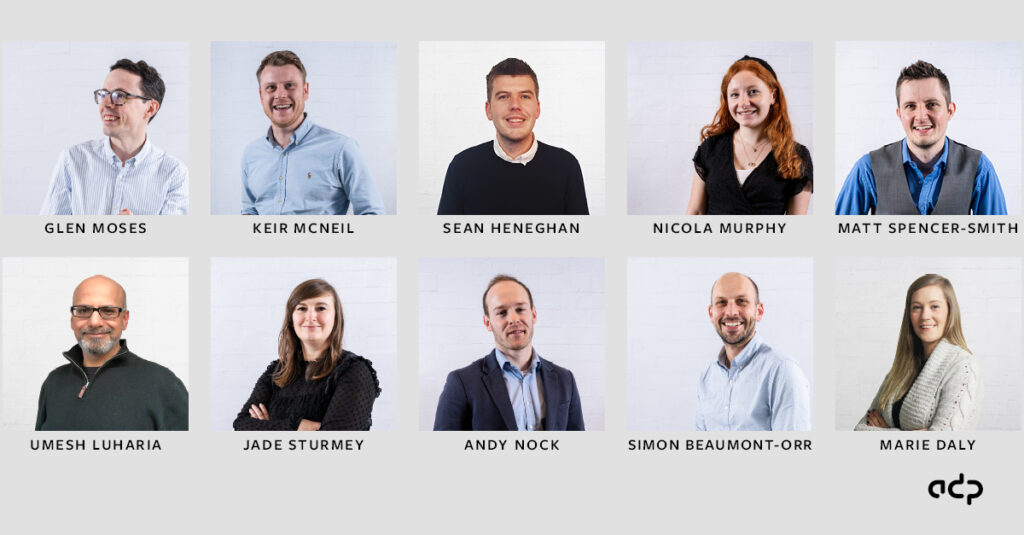 From left to right, top to bottom. Portrait images of Glen Moses, Keir McNeil, Sean Heneghan, Nicola Murphy, Matthew Spencer-Smith, Umesh Luharia, Jade Sturmey, Andy Nock, Simon Beaumont-Orr and Marie Daly.
